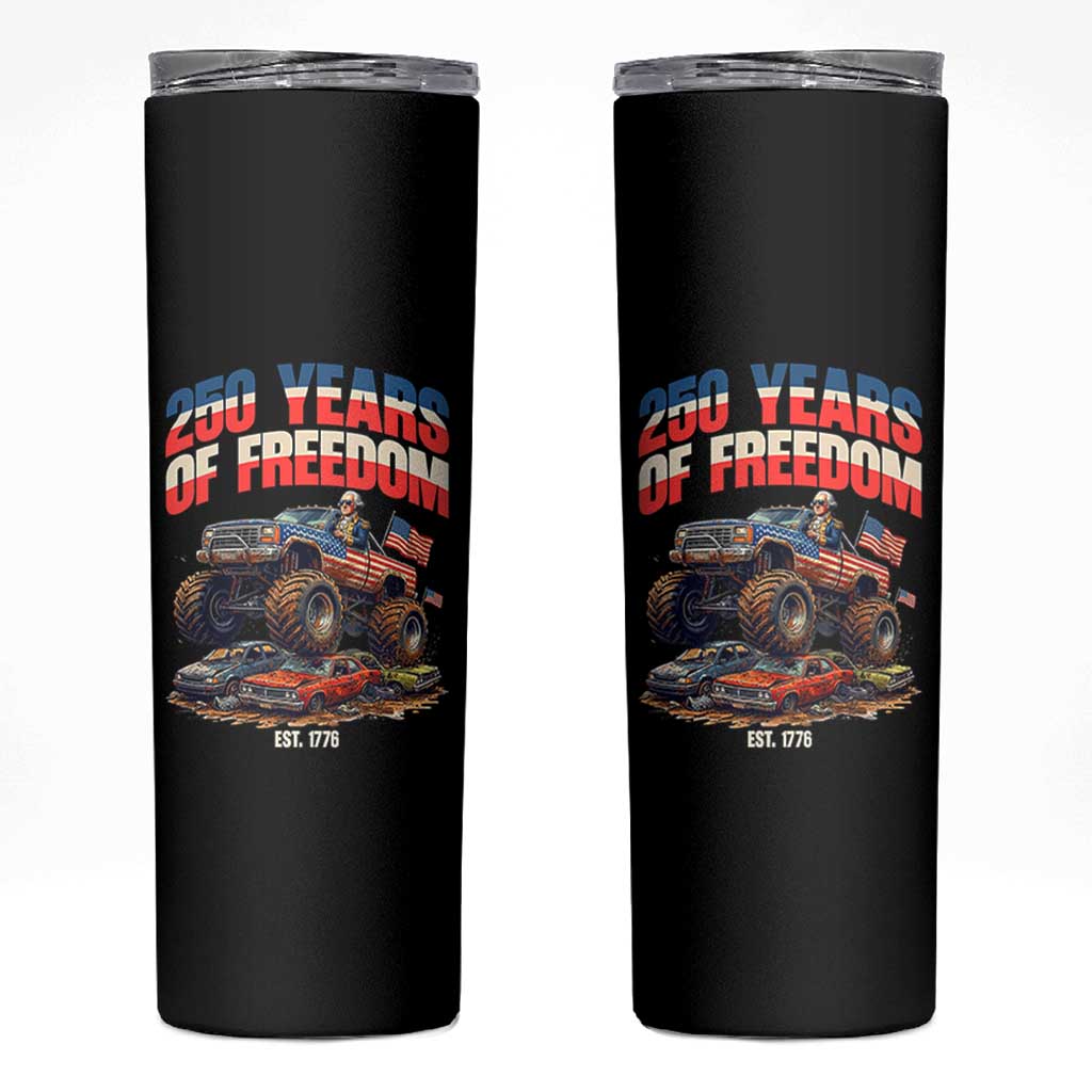 Funny George Washington Monster Truck Skinny Tumbler America 250th Anniversary
