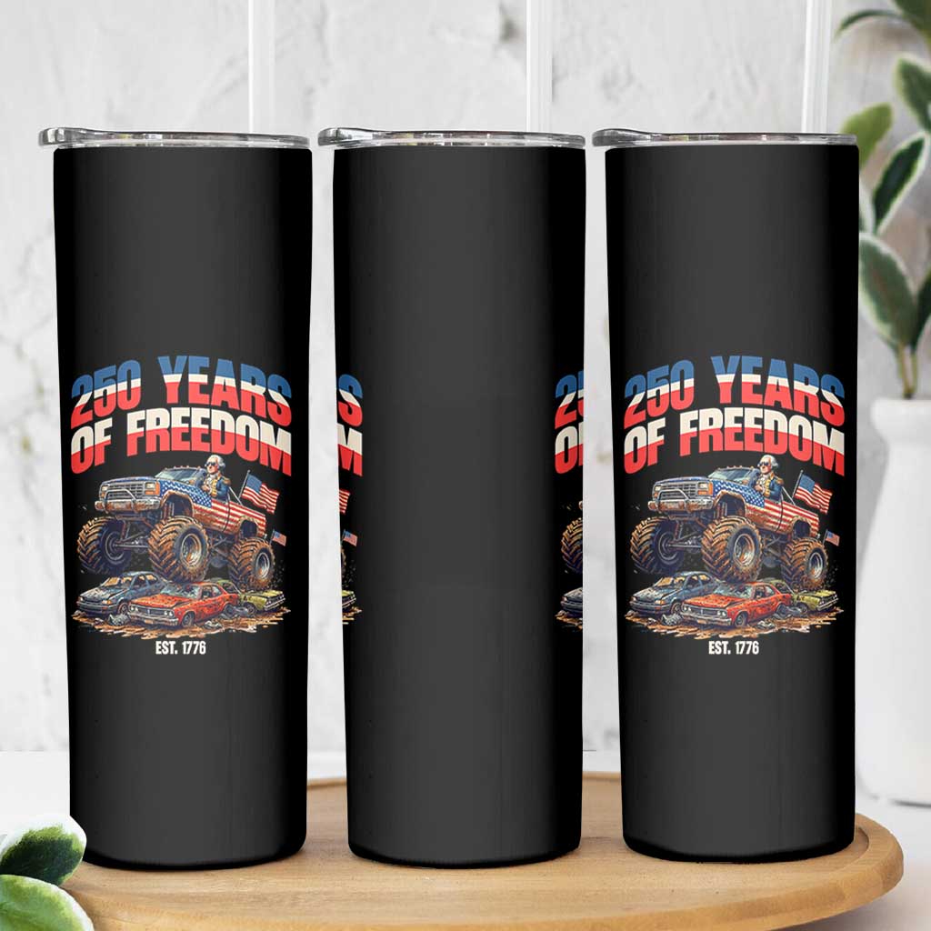 Funny George Washington Monster Truck Skinny Tumbler America 250th Anniversary