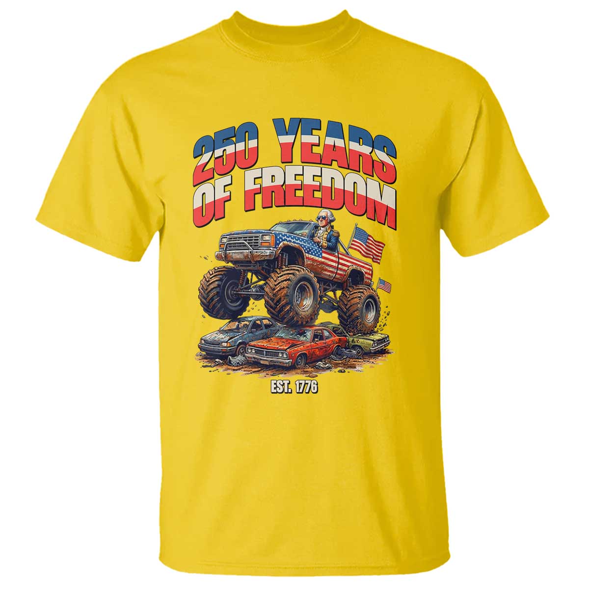 Funny George Washington Monster Truck T Shirt America 250th Anniversary