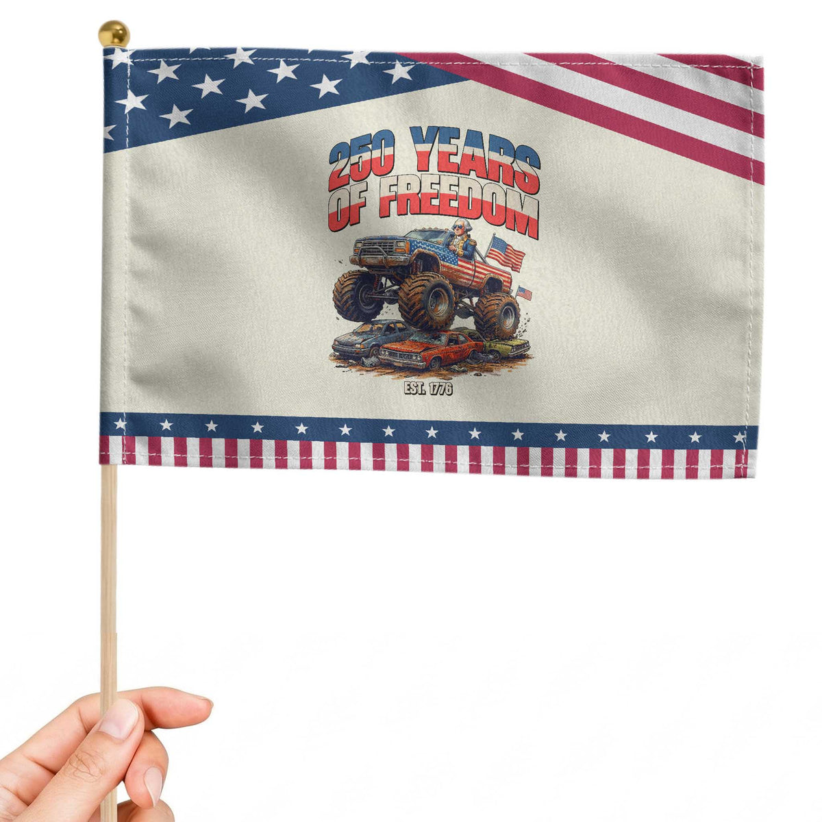 Funny George Washington Monster Truck Patriotic Handheld Flag America 250th Anniversary