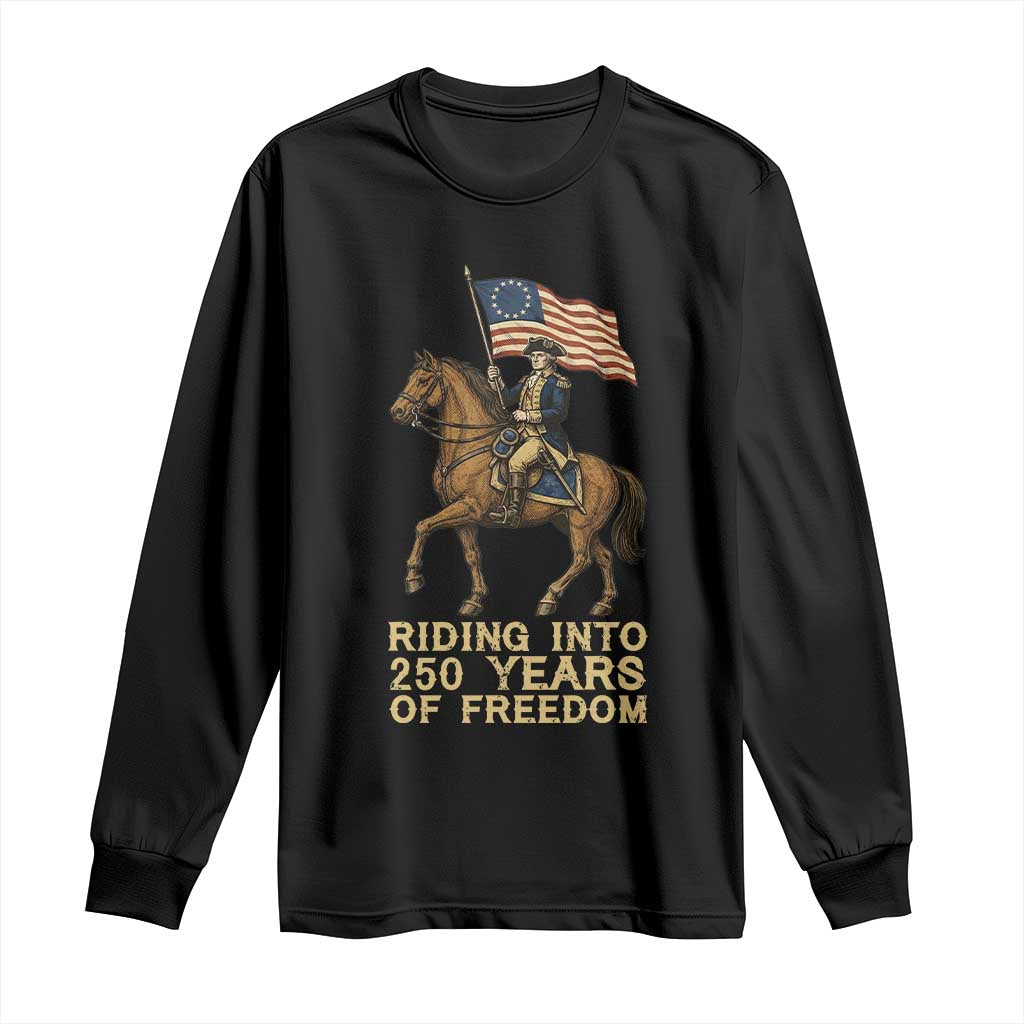 George Washington Long Sleeve Shirt Riding Into 250 Years Of Freedom