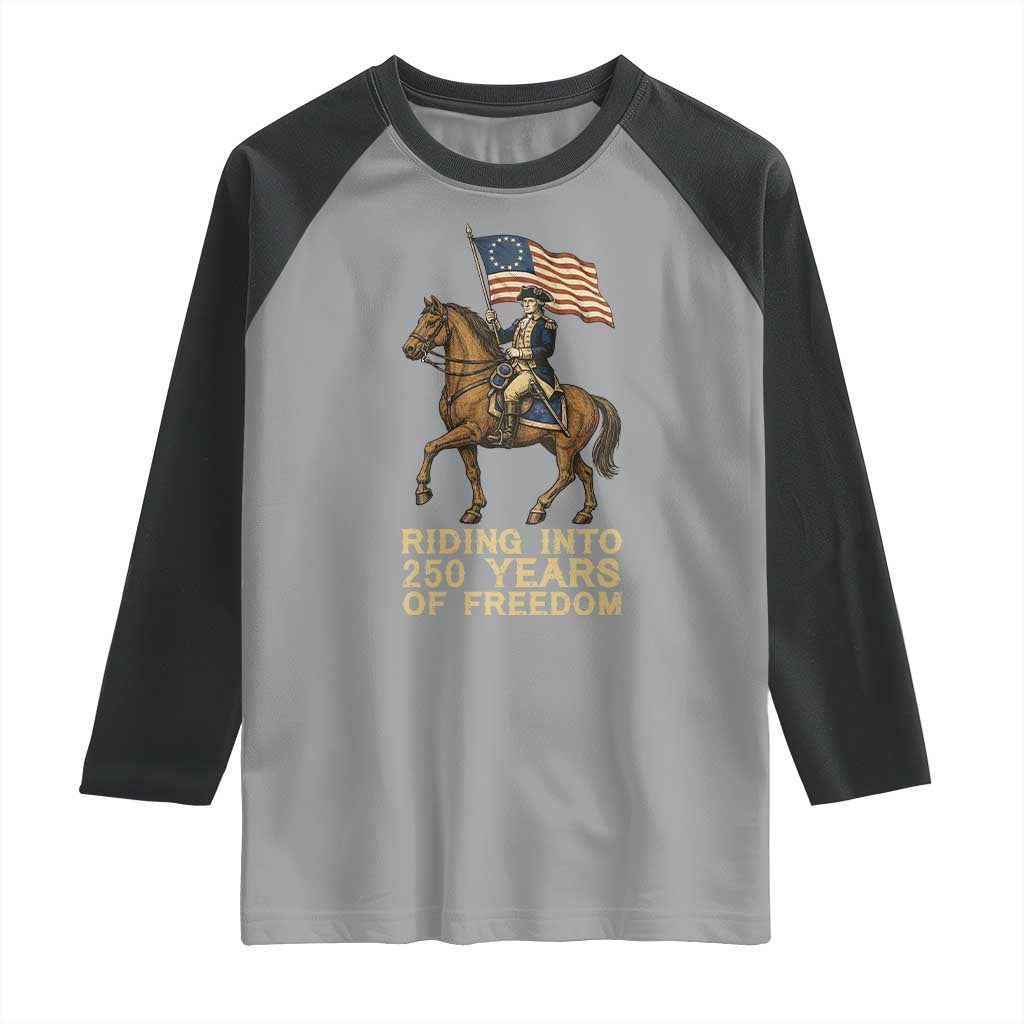 George Washington Raglan Shirt Riding Into 250 Years Of Freedom