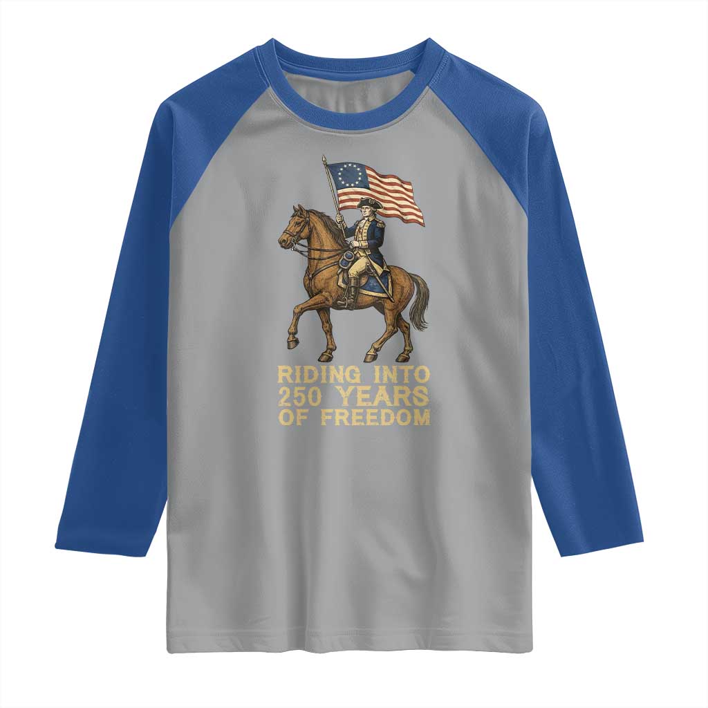 George Washington Raglan Shirt Riding Into 250 Years Of Freedom