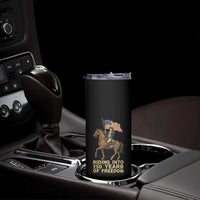 George Washington Skinny Tumbler Riding Into 250 Years Of Freedom