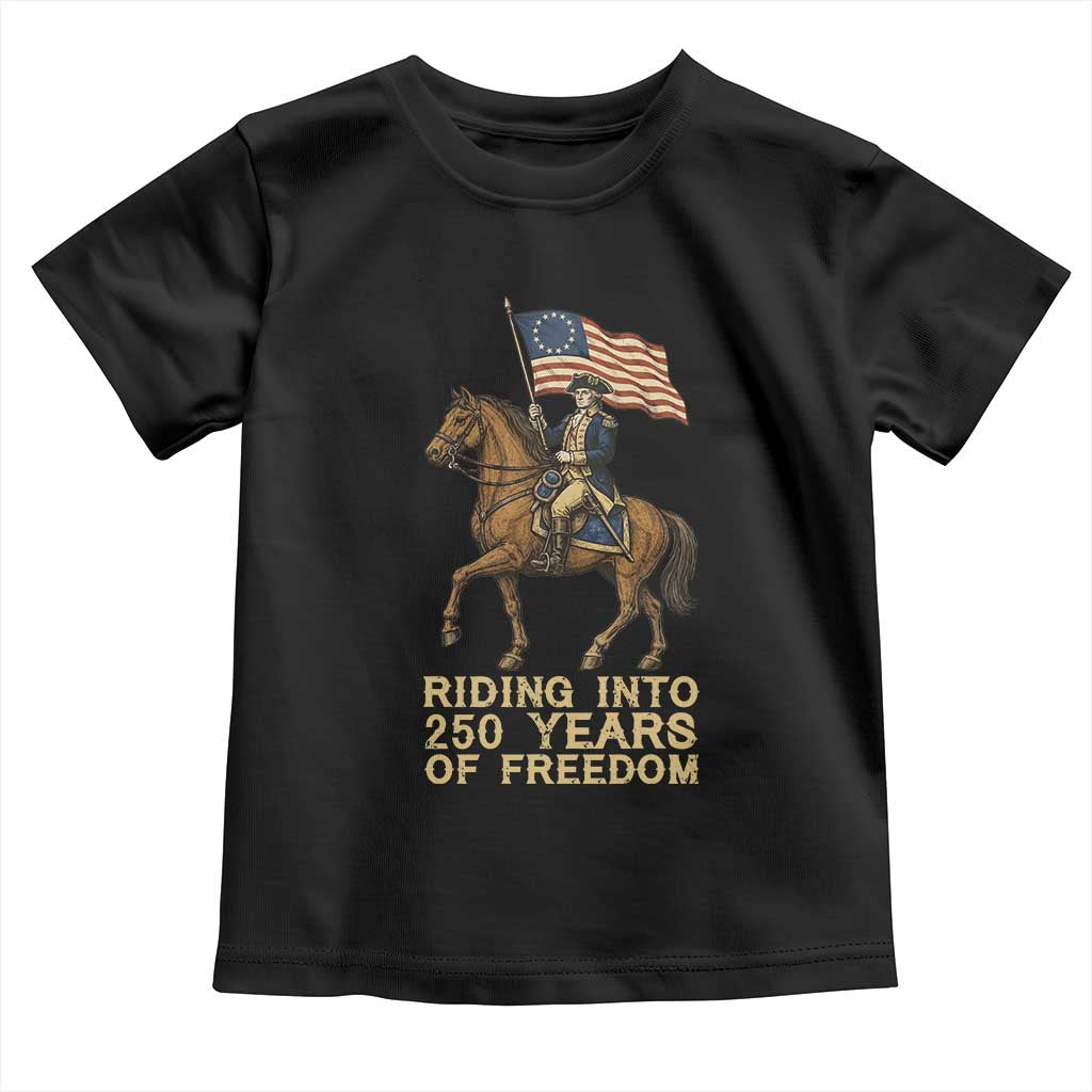 George Washington Toddler T Shirt Riding Into 250 Years Of Freedom
