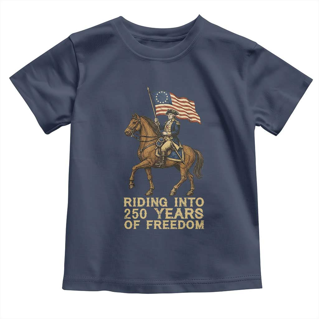 George Washington Toddler T Shirt Riding Into 250 Years Of Freedom