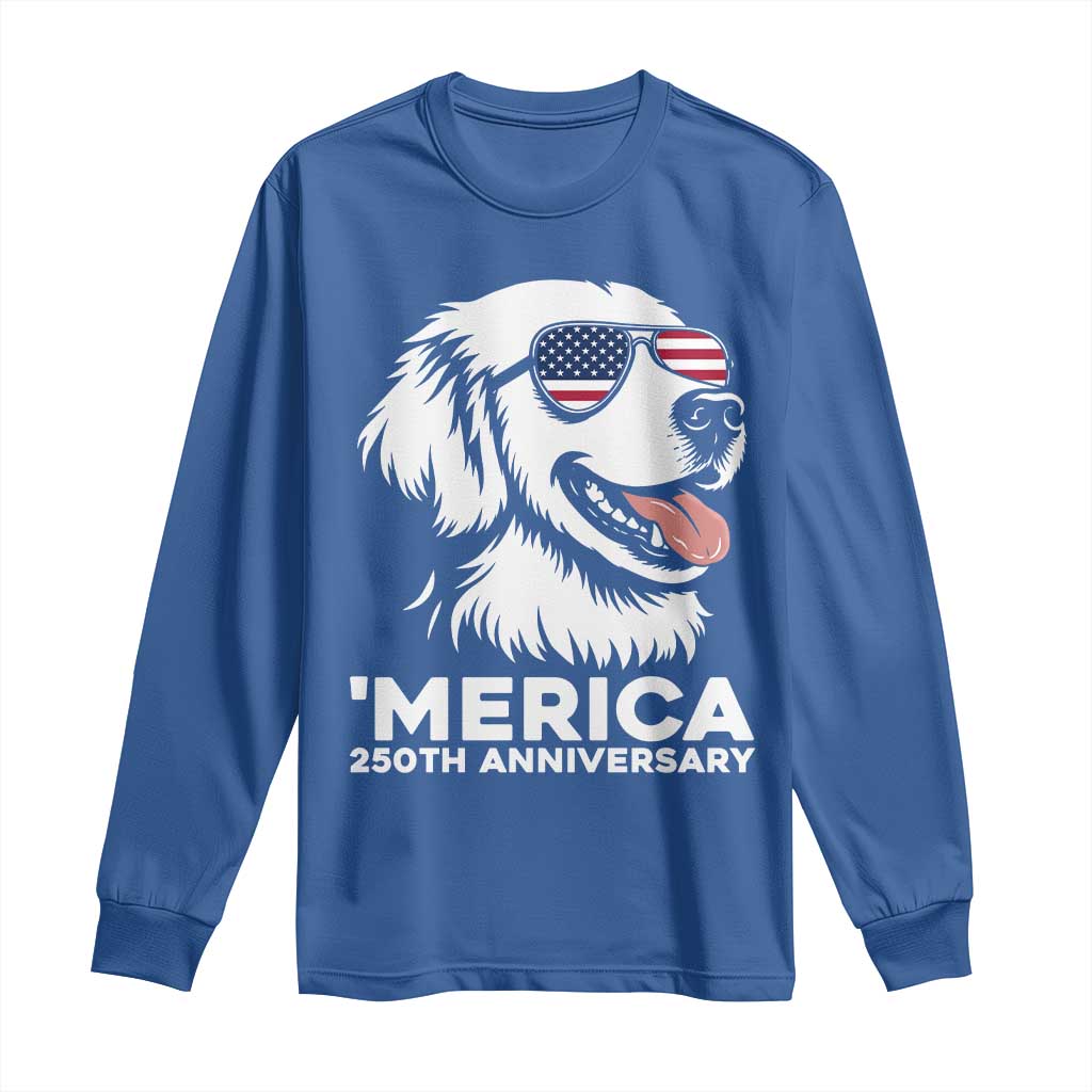 Merica Golden Retriever Lover Long Sleeve Shirt 250th Anniversary Gift