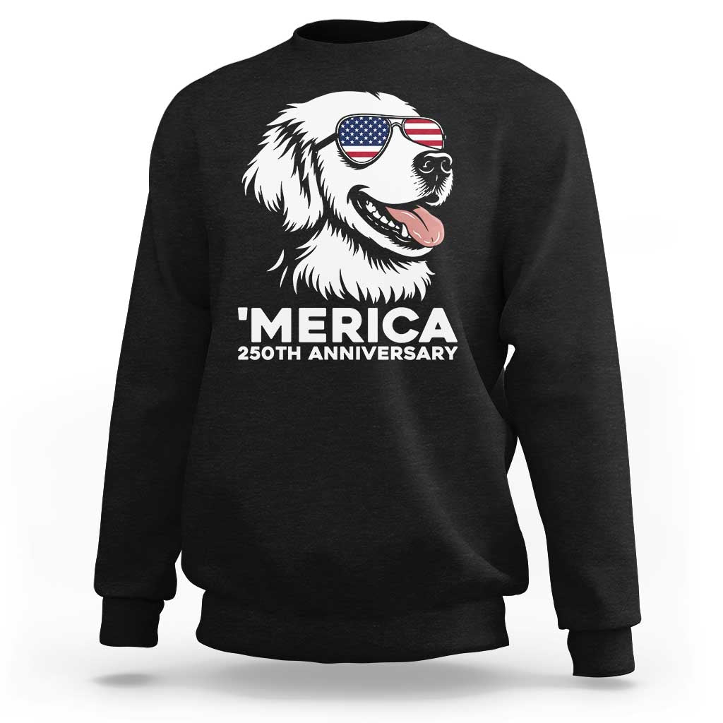Merica Golden Retriever Lover Sweatshirt 250th Anniversary Gift