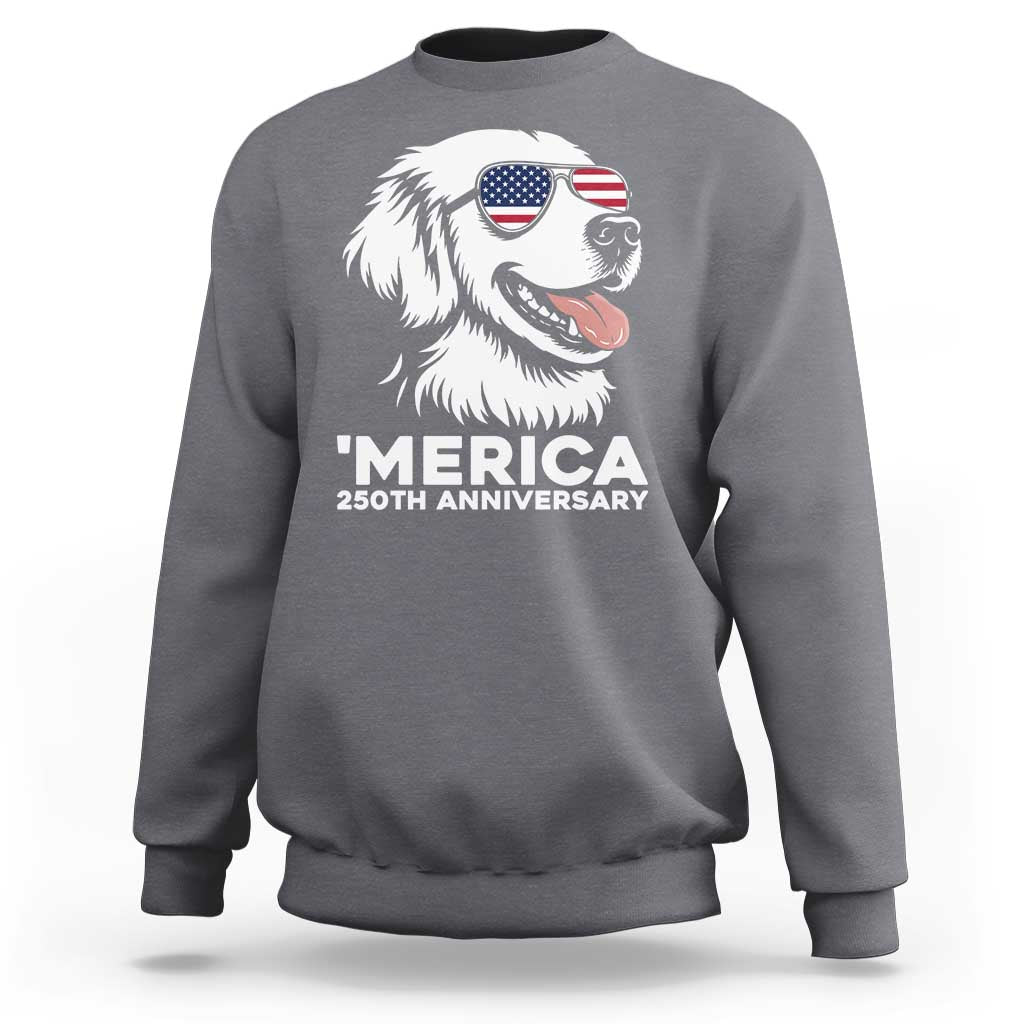 Merica Golden Retriever Lover Sweatshirt 250th Anniversary Gift