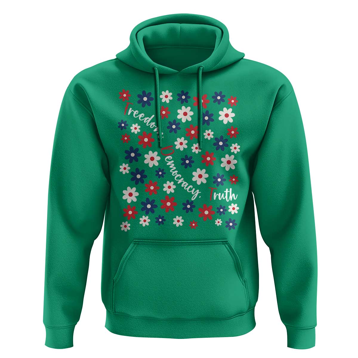 Freedom Democracy Truth Hoodie Patriotic Floral