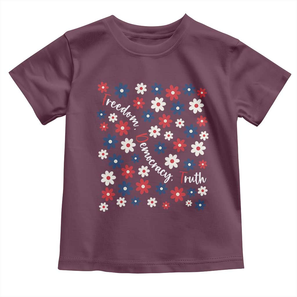 Freedom Democracy Truth Toddler T Shirt Patriotic Floral