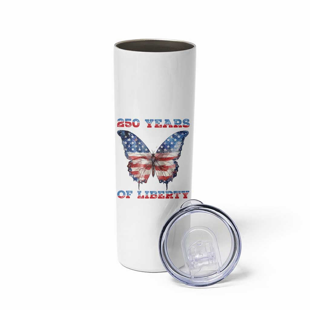 Patriotic Butterfly Skinny Tumbler 250 Years Of Liberty