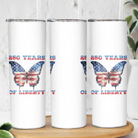 Patriotic Butterfly Skinny Tumbler 250 Years Of Liberty