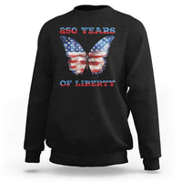 Patriotic Butterfly Sweatshirt 250 Years Of Liberty