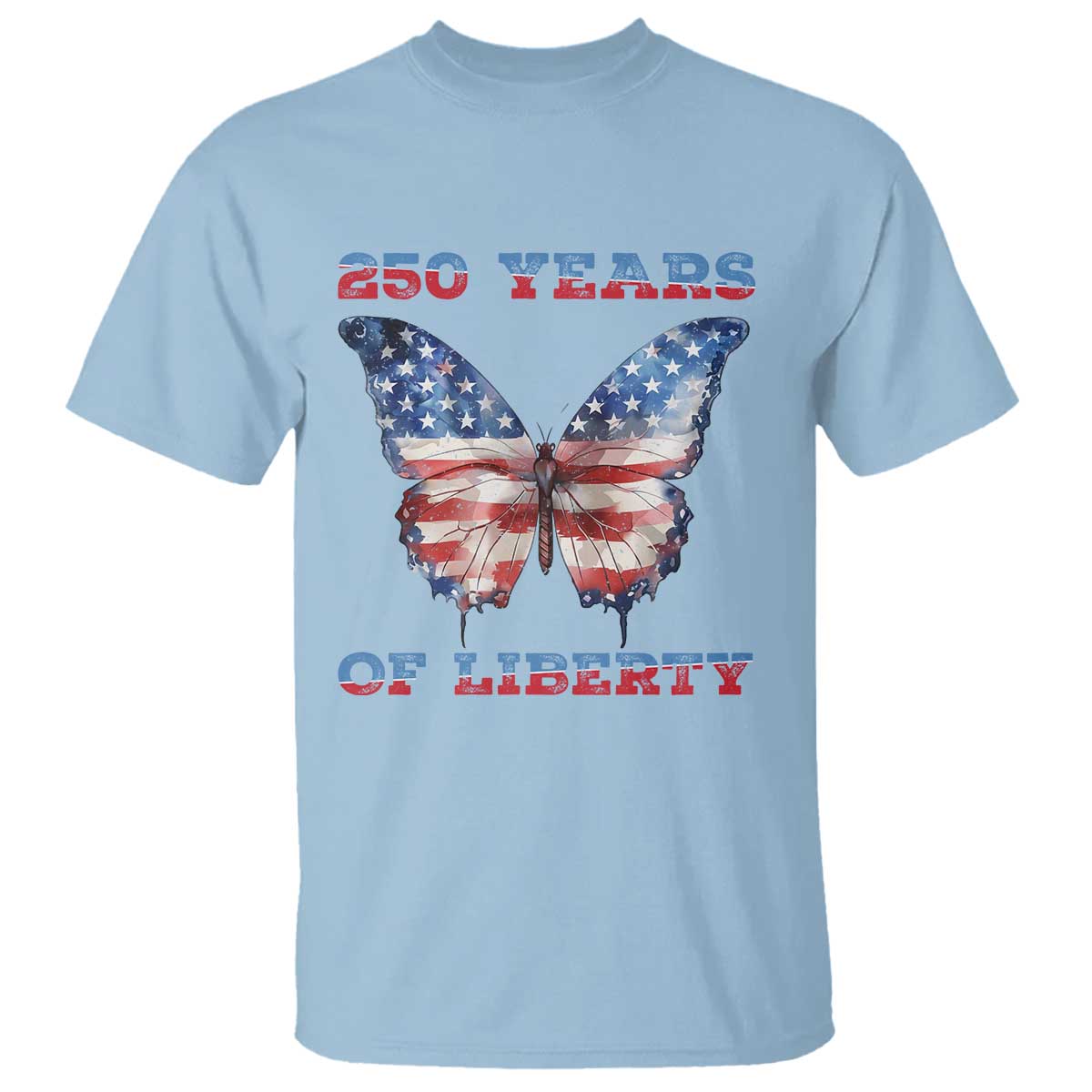 Patriotic Butterfly T Shirt 250 Years Of Liberty