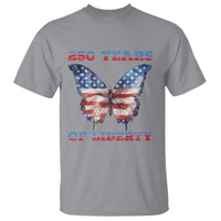 Patriotic Butterfly T Shirt 250 Years Of Liberty