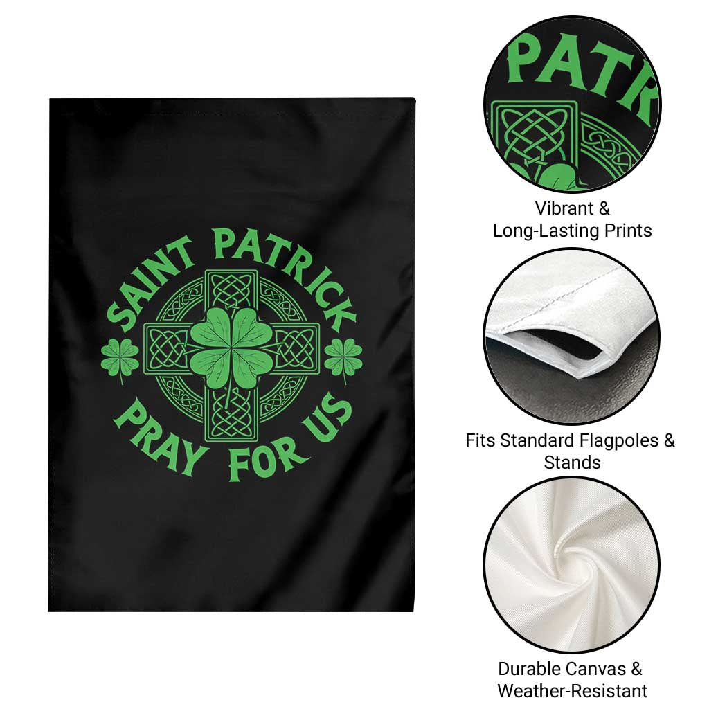 Saint Patrick Pray For Us Garden Flag St Patricks Day Celtic Cross