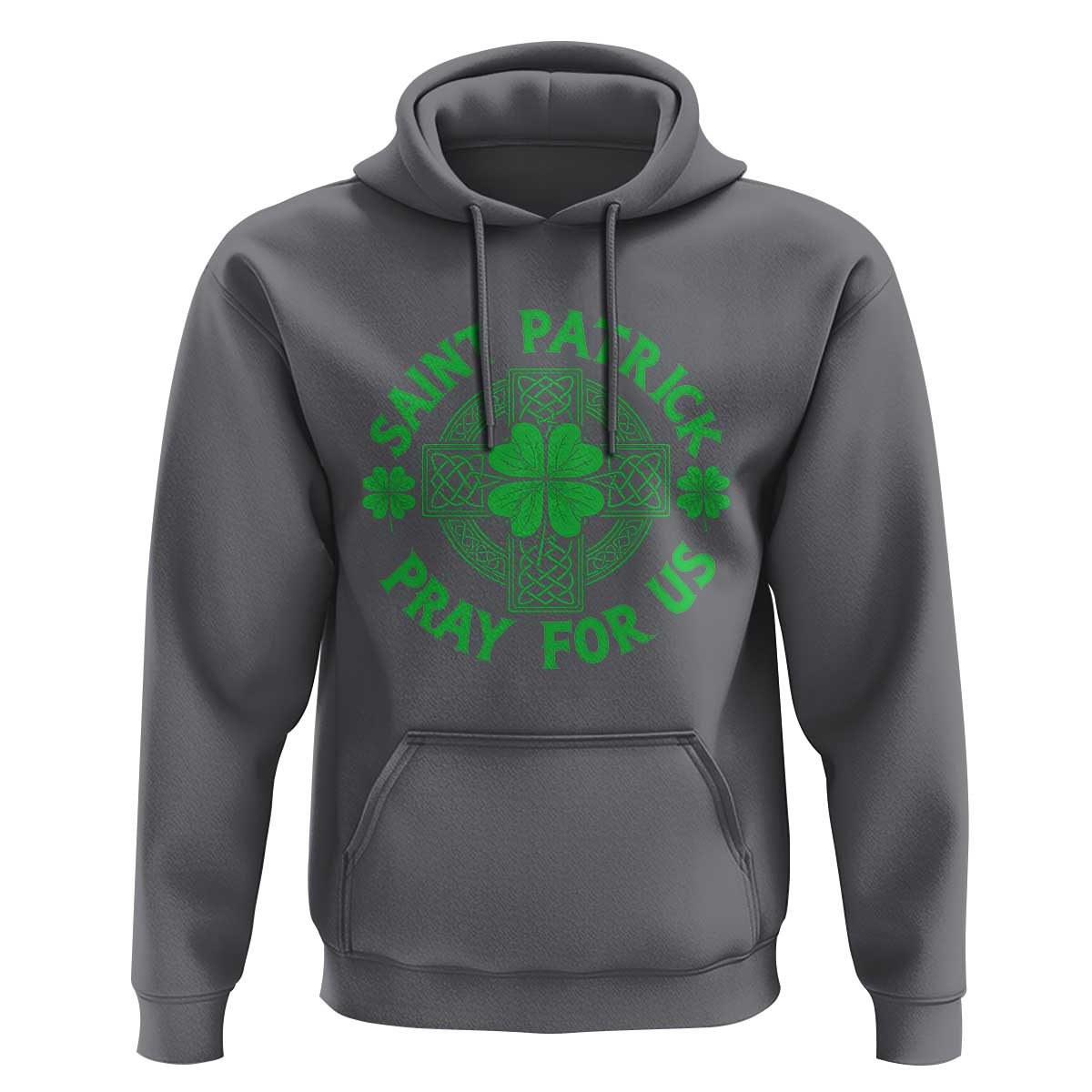 Saint Patrick Pray For Us Hoodie St Patricks Day Celtic Cross