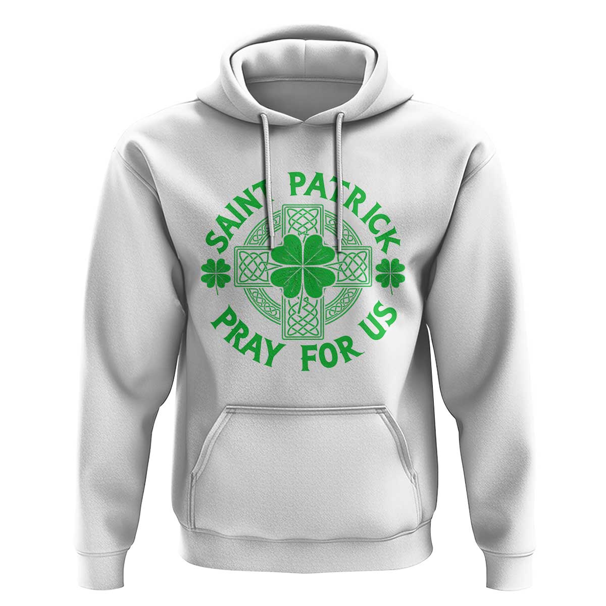 Saint Patrick Pray For Us Hoodie St Patricks Day Celtic Cross