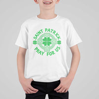 Saint Patrick Pray For Us T Shirt For Kid St Patricks Day Celtic Cross