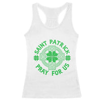 Saint Patrick Pray For Us Racerback Tank Top St Patricks Day Celtic Cross