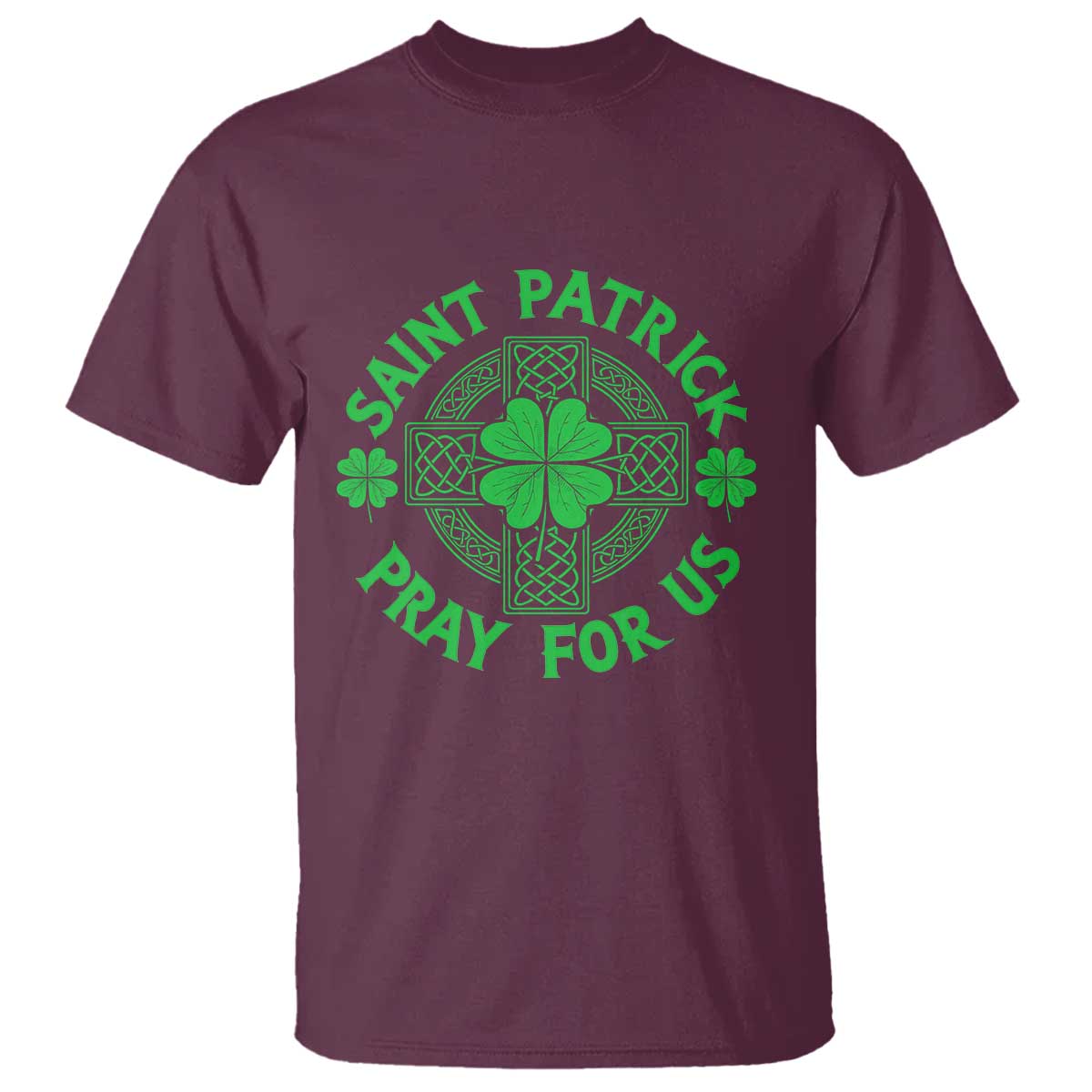 Saint Patrick Pray For Us T Shirt St Patricks Day Celtic Cross