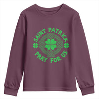 Saint Patrick Pray For Us Youth Sweatshirt St Patricks Day Celtic Cross