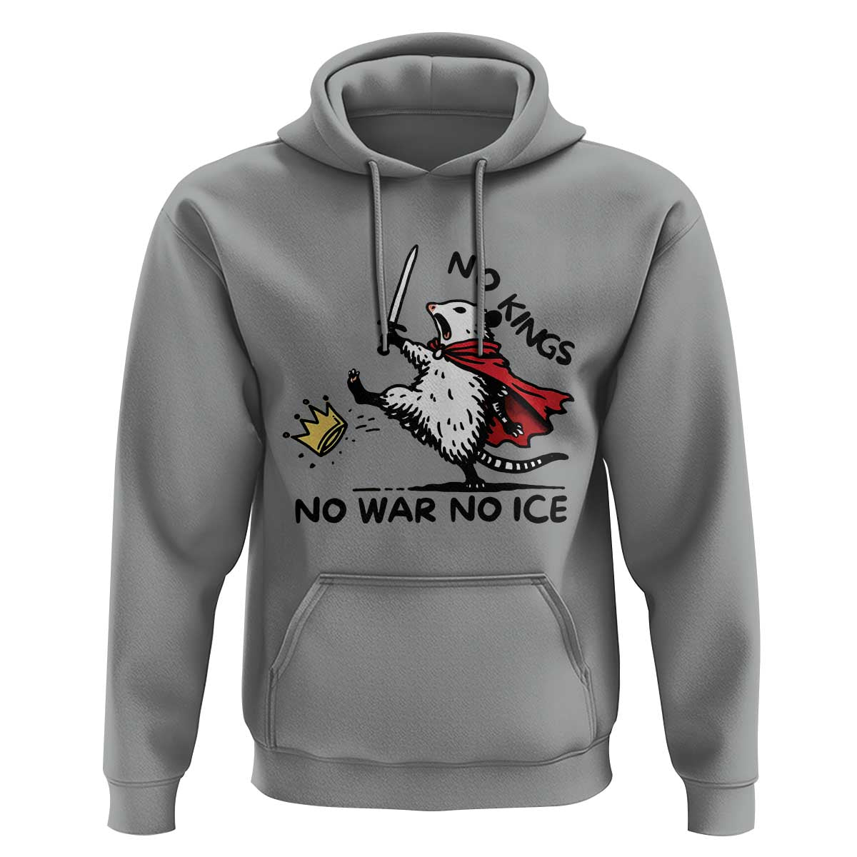 Funny Opossum Warrior Political Gift Hoodie No Kings No Wars No Ice