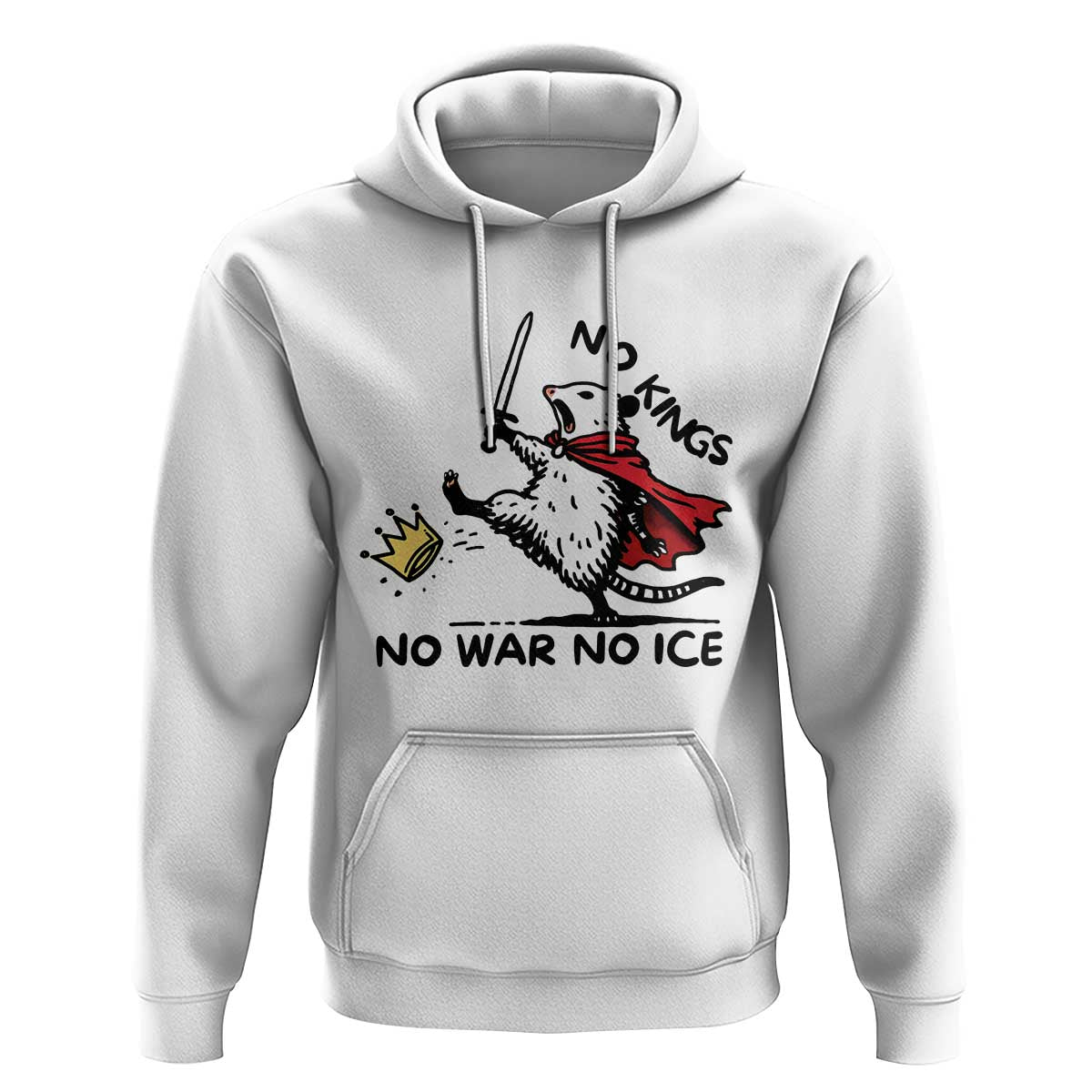 Funny Opossum Warrior Political Gift Hoodie No Kings No Wars No Ice