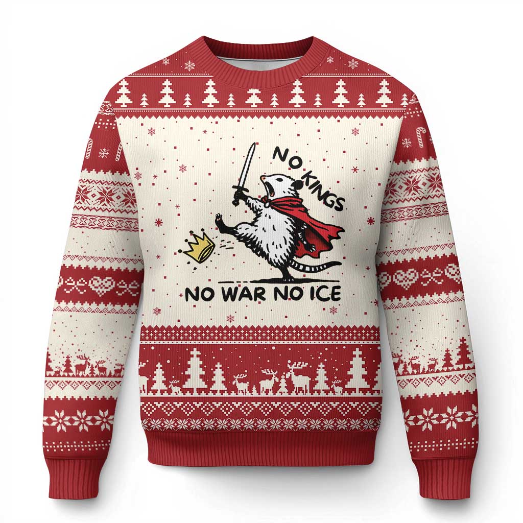 Funny Opossum Warrior Political Gift Ugly Christmas Sweater No Kings No Wars No Ice