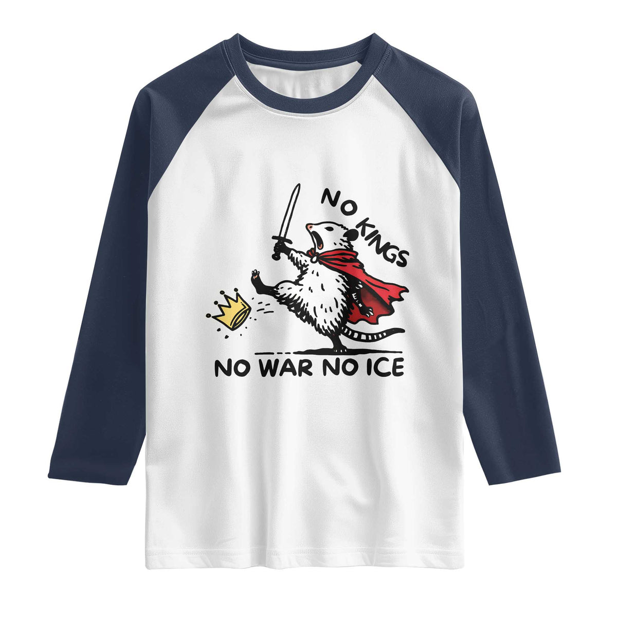 Funny Opossum Warrior Political Gift Raglan Shirt No Kings No Wars No Ice