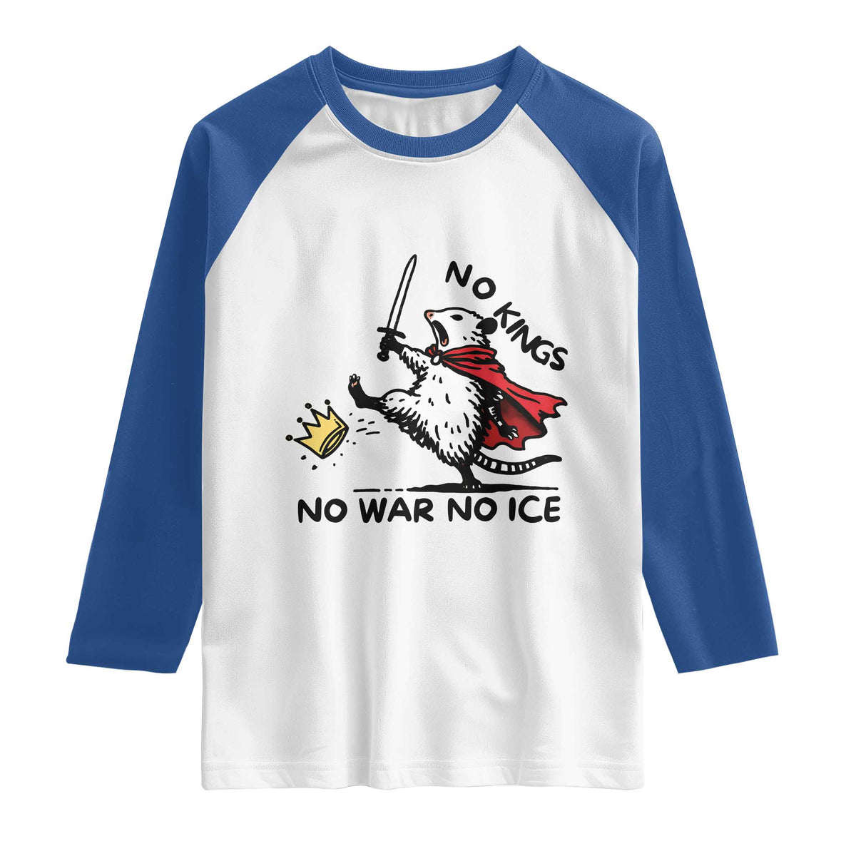 Funny Opossum Warrior Political Gift Raglan Shirt No Kings No Wars No Ice