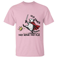 Funny Opossum Warrior Political Gift T Shirt No Kings No Wars No Ice