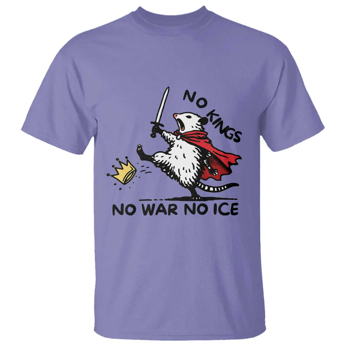 Funny Opossum Warrior Political Gift T Shirt No Kings No Wars No Ice