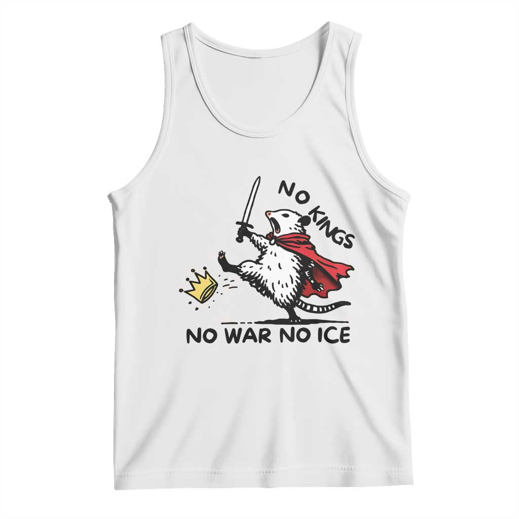 Funny Opossum Warrior Political Gift Tank Top No Kings No Wars No Ice