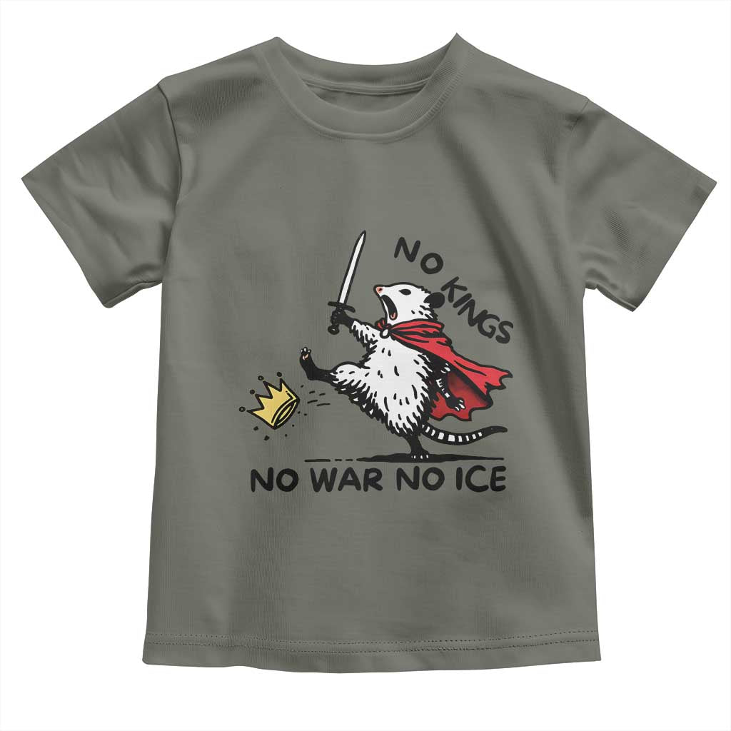 Funny Opossum Warrior Political Gift Toddler T Shirt No Kings No Wars No Ice