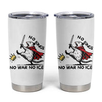 Funny Opossum Warrior Political Gift Tumbler Cup No Kings No Wars No Ice