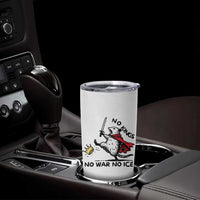 Funny Opossum Warrior Political Gift Tumbler Cup No Kings No Wars No Ice