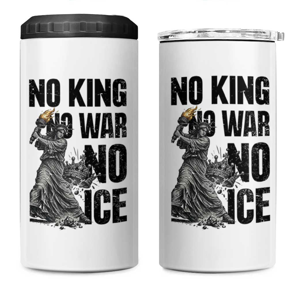 Statue Of Liberty Freedom Protest 4 in 1 Can Cooler Tumbler No Kings No Wars No Ice