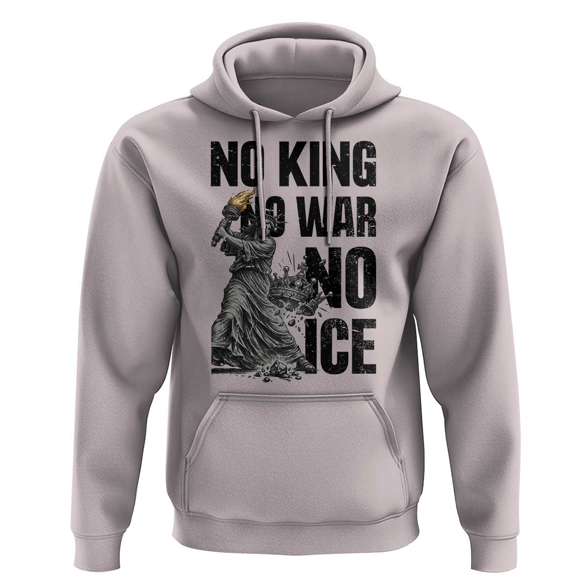 Statue Of Liberty Freedom Protest Hoodie No Kings No Wars No Ice