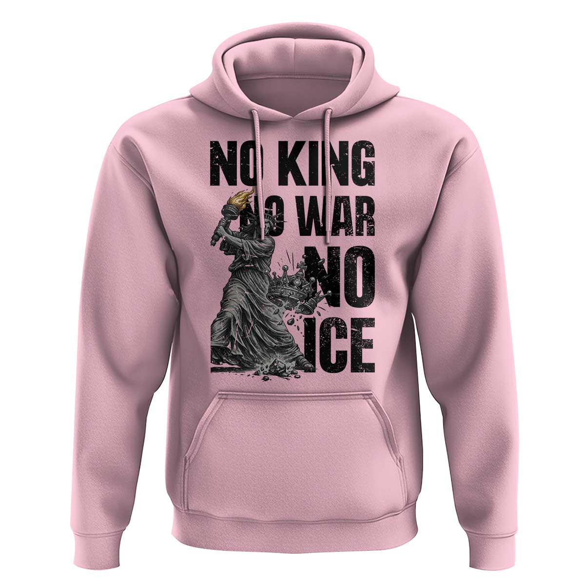 Statue Of Liberty Freedom Protest Hoodie No Kings No Wars No Ice