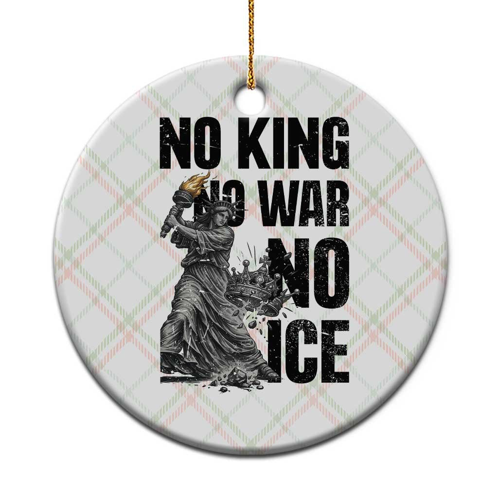 Statue Of Liberty Freedom Protest Ceramic Ornament No Kings No Wars No Ice