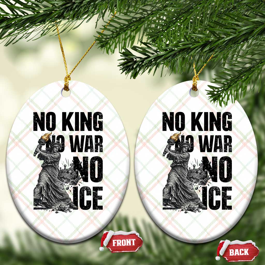 Statue Of Liberty Freedom Protest Ceramic Ornament No Kings No Wars No Ice
