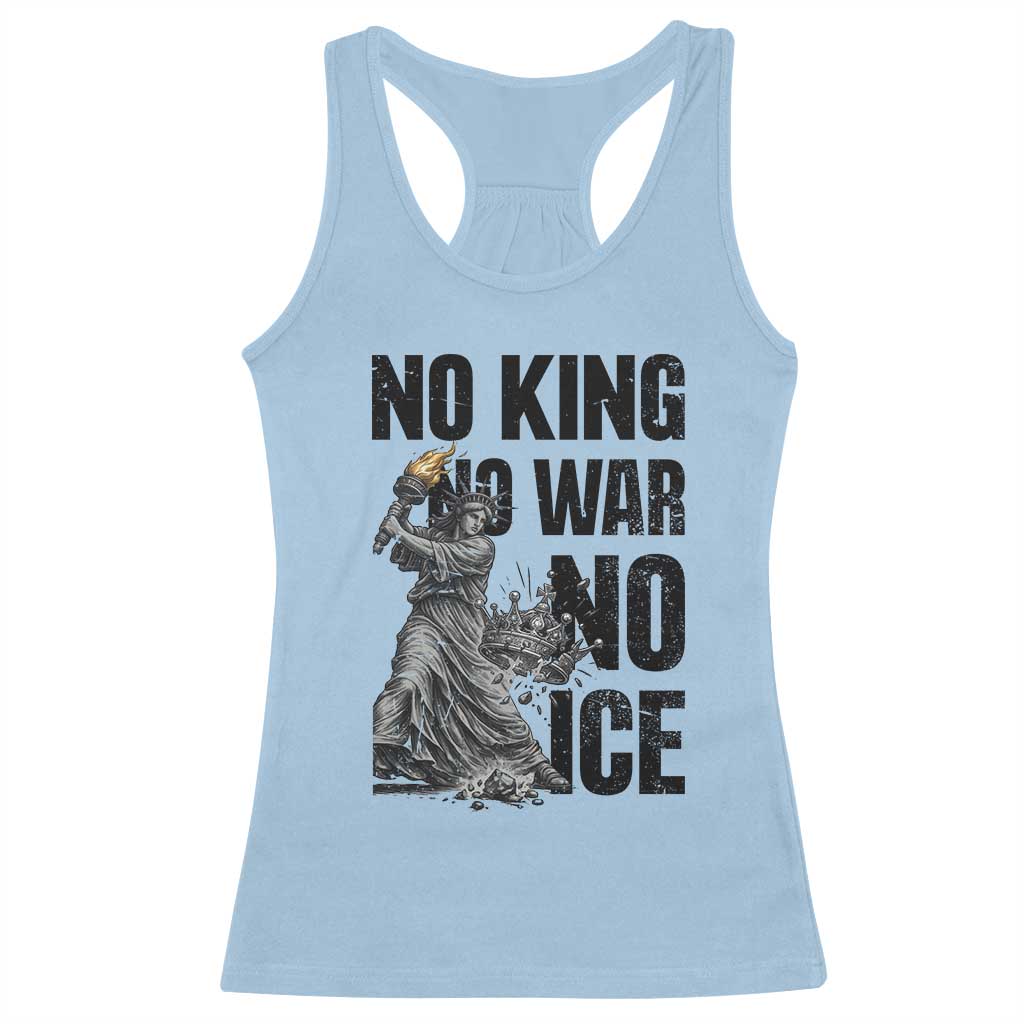 Statue Of Liberty Freedom Protest Racerback Tank Top No Kings No Wars No Ice