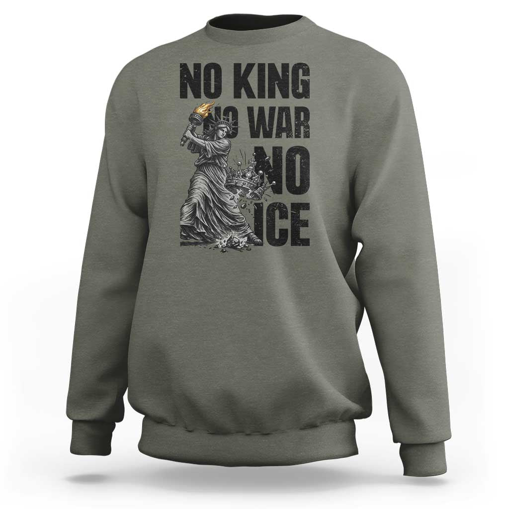Statue Of Liberty Freedom Protest Sweatshirt No Kings No Wars No Ice