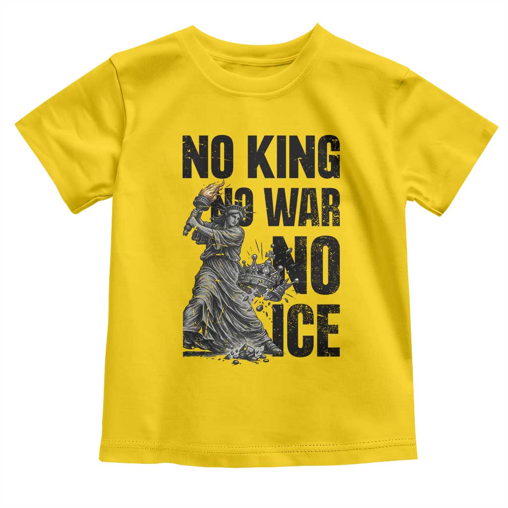 Statue Of Liberty Freedom Protest Toddler T Shirt No Kings No Wars No Ice