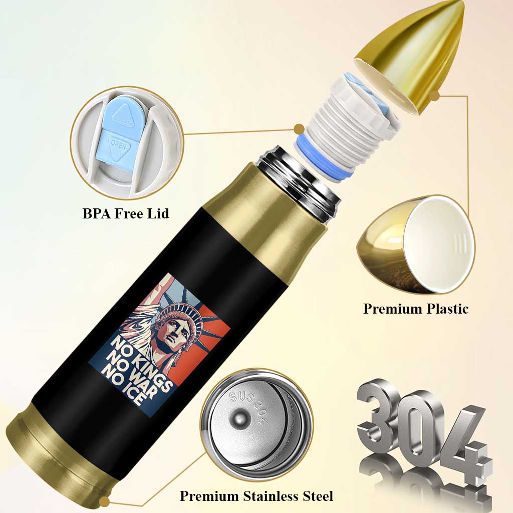 Statue Of Liberty No Kings No War No Ice Bullet Tumbler Freedom Protest Gift