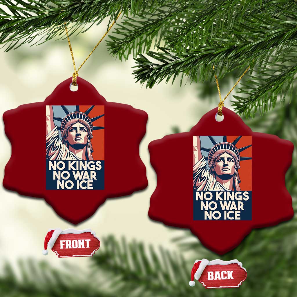Statue Of Liberty No Kings No War No Ice Ceramic Ornament Freedom Protest Gift