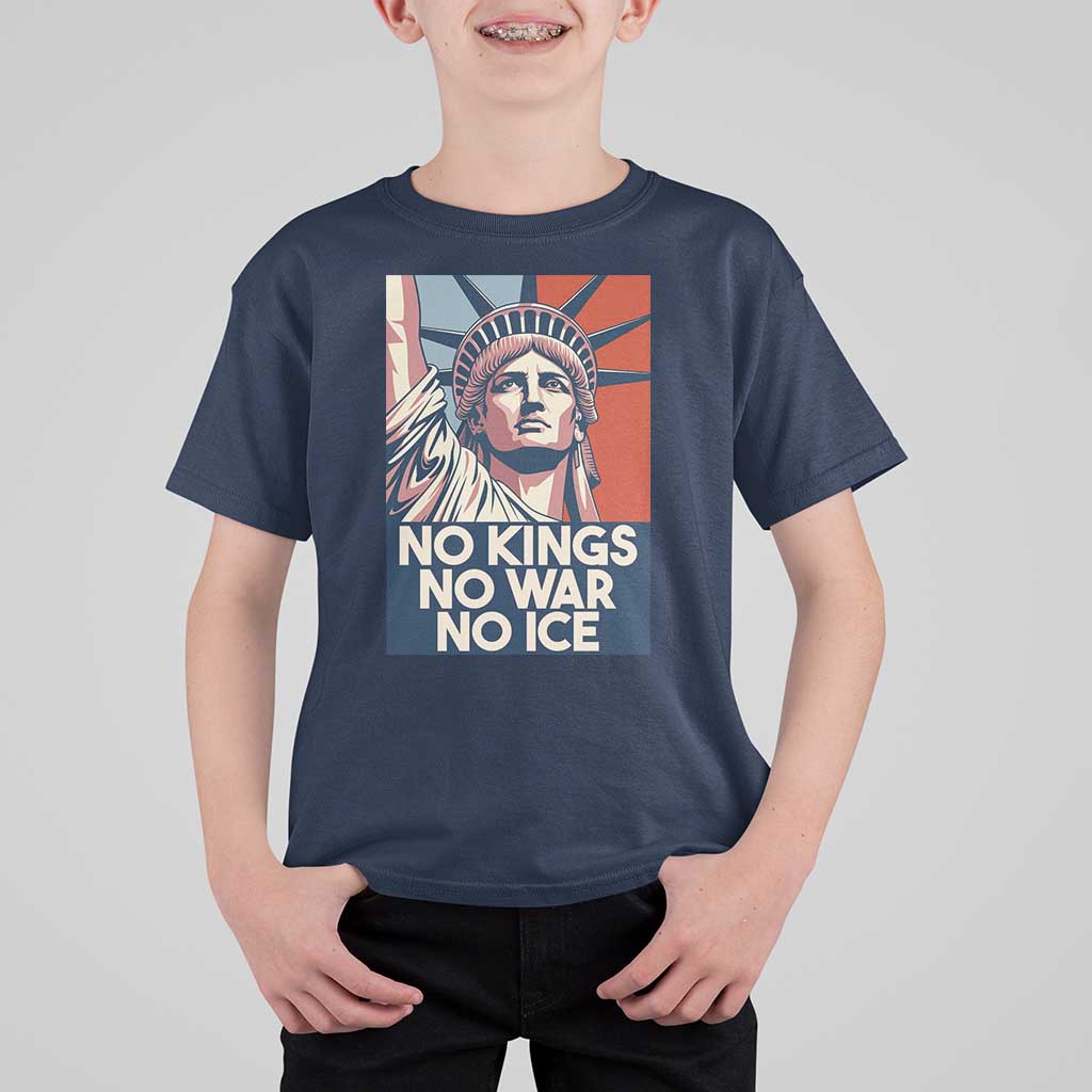 Statue Of Liberty No Kings No War No Ice T Shirt For Kid Freedom Protest Gift
