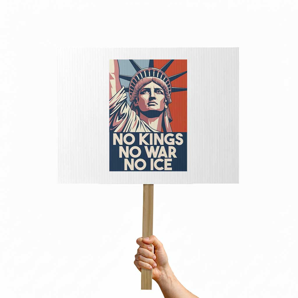 Statue Of Liberty No Kings No War No Ice Protest Sign Freedom Protest Gift